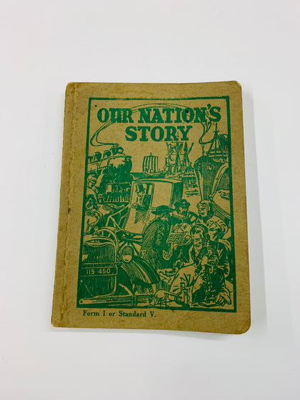 Our Nations Story Form I or Standard V book