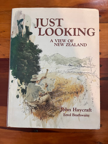 Just Looking (Book) A view of New Zealand