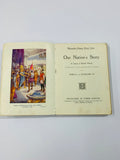 Our Nations Story Form II or Standard VI book